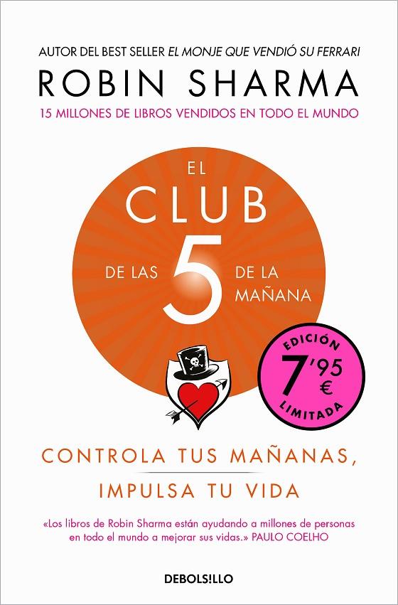 El Club de las 5 de la mañana (Campaña de verano edición limitada) | 9788466373791 | Sharma, Robin | Llibreria online de Figueres i Empordà