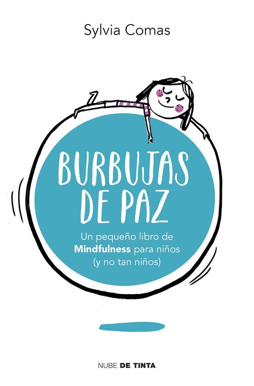 Burbujas de paz | 9788415594963 | Comas, Sylvia | Llibreria online de Figueres i Empordà