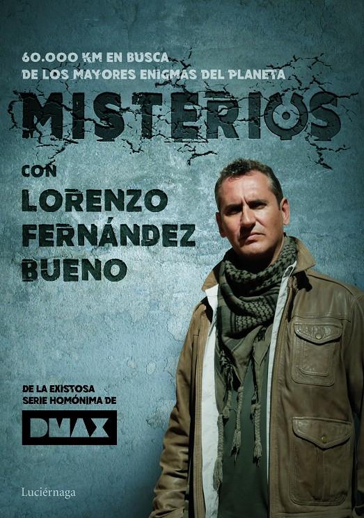 Misterios, con Lorenzo Fernández Bueno | 9788416694846 | Fernández Bueno, Lorenzo | Llibreria online de Figueres i Empordà