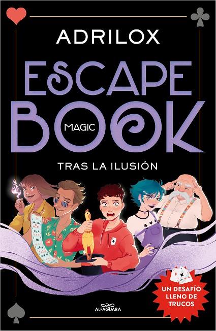 Escape (Magic) Book: Tras la ilusión | 9788420458724 | Adrilox | Llibreria online de Figueres i Empordà