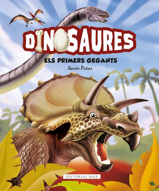 Dinosaures. Els primers gegants | 9788417759438 | Giménez Piñas, Xavier | Librería online de Figueres / Empordà