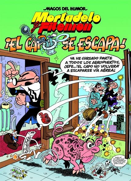 MORTADELO Y FILEMON. ¡El capo se escapa! | 9788466659482 | Ibáñez Talavera, Francisco | Librería online de Figueres / Empordà