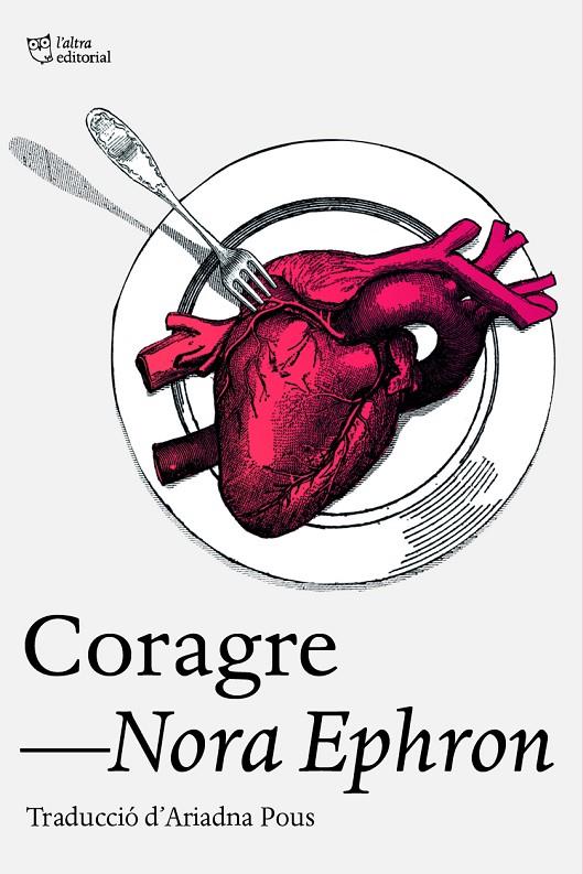 Coragre | 9788412793079 | Ephron, Nora | Llibreria online de Figueres i Empordà