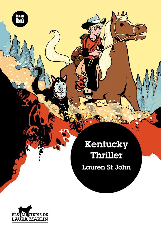 Kentucky Thriller | 9788483432709 | St John, Lauren | Librería online de Figueres / Empordà