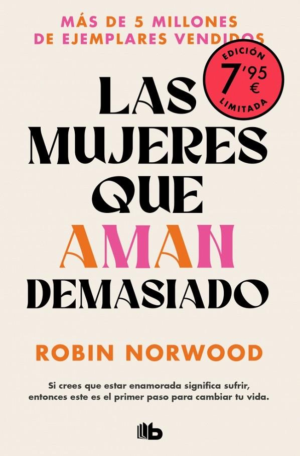 Las mujeres que aman demasiado (Campaña edición limitada) | 9788410381155 | Norwood, Robin | Librería online de Figueres / Empordà