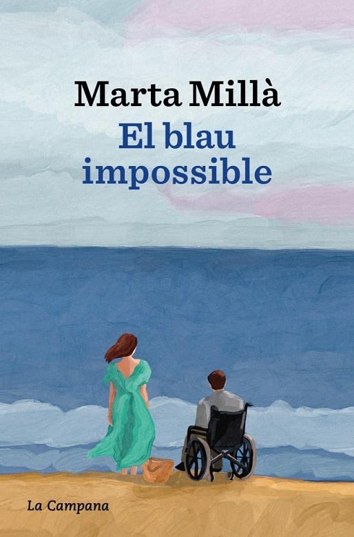 El blau impossible | 9788419836700 | Millà, Marta | Librería online de Figueres / Empordà