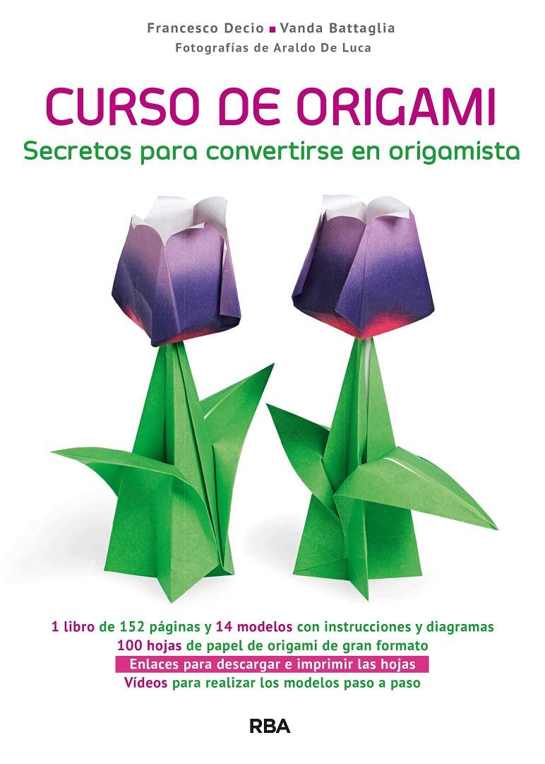 Curso de Origami | 9788490568811 | BATTAGLIA , VANDA/DECIO , FRANCESCO | Llibreria online de Figueres i Empordà