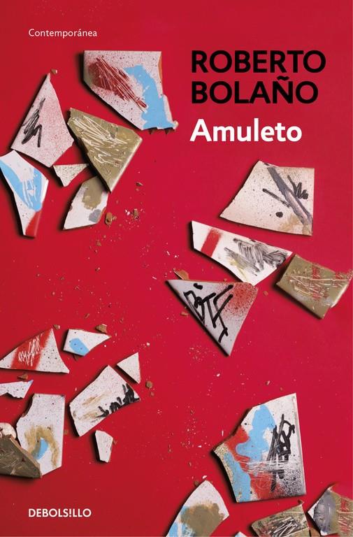 Amuleto | 9788466337076 | Bolaño, Roberto | Librería online de Figueres / Empordà