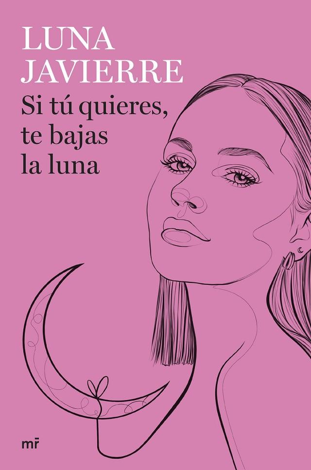 Si tú quieres, te bajas la luna | 9788427050297 | Javierre, Luna | Llibreria online de Figueres i Empordà