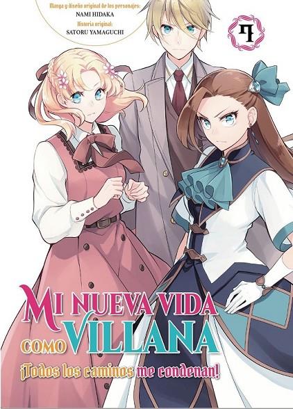 MI NUEVA VIDA COMO VILLANA #07 ¡TODOS LOS CAMINOS ME CONDENAN! | 9788410294745 | Yamaguchi, Satoru / Hidaka, Nami | Llibreria online de Figueres i Empordà