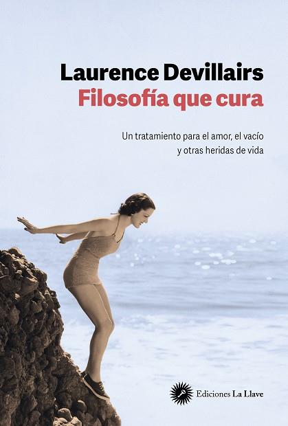 Filosofía que cura | 9788419350121 | Devillairs, Laurence | Librería online de Figueres / Empordà