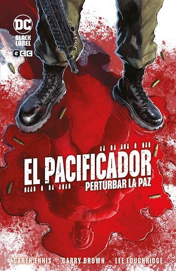 El Pacificador: Perturbar la paz | 9788419325082 | Ennis, Garth | Llibreria online de Figueres i Empordà
