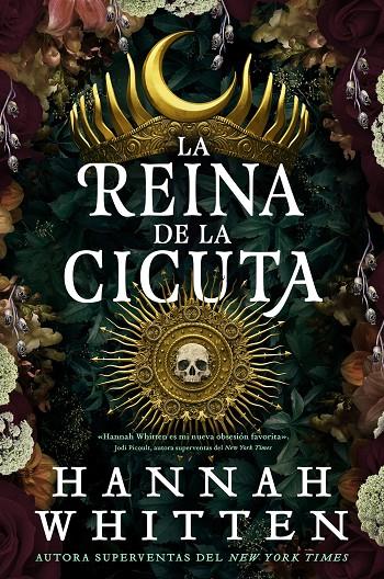 La reina de cicuta | 9788418359644 | Whitten, Hannah | Llibreria online de Figueres i Empordà