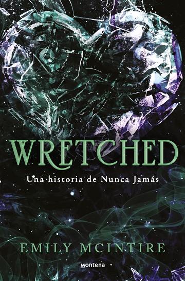 Wretched (Nunca Jamás #03) | 9788410050921 | McIntire, Emily | Llibreria online de Figueres i Empordà