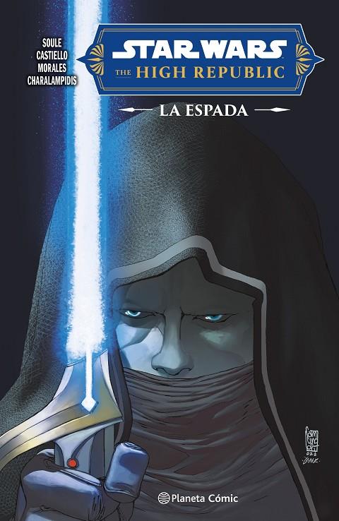 Star Wars.High Republic: La Espada | 9788411612166 | Soule, Charles | Llibreria online de Figueres i Empordà