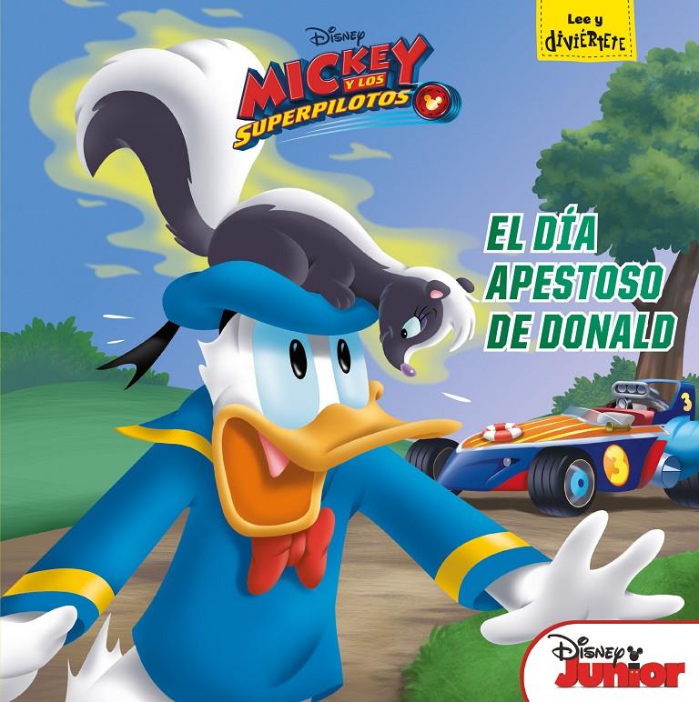 Mickey y los Superpilotos. El día apestoso de Donald | 9788416917891 | Disney | Llibreria online de Figueres i Empordà