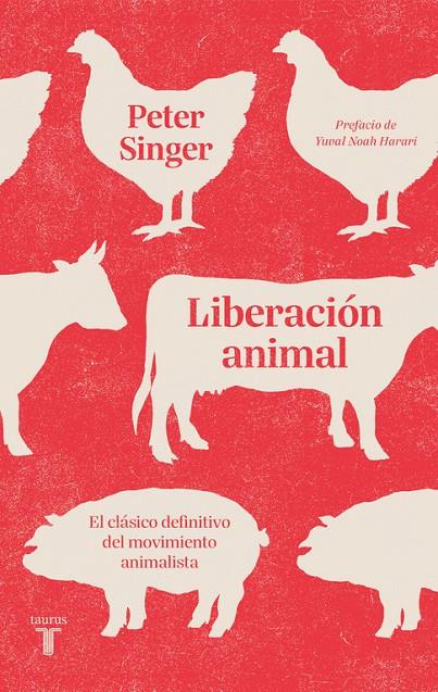 Liberación animal | 9788430619900 | Singer, Peter | Llibreria online de Figueres i Empordà