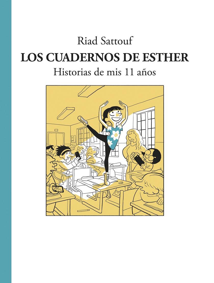 Los cuadernos de Esther #02. Historias de mis 11 años | 9788494556807 | Sattouf, Riad | Llibreria online de Figueres i Empordà