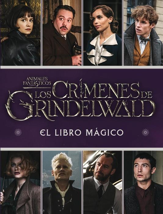 Los Crímenes de Grindelwald. El libro mágico (Animales Fantasticos) | 9788893675413 | VVAA | Llibreria online de Figueres i Empordà