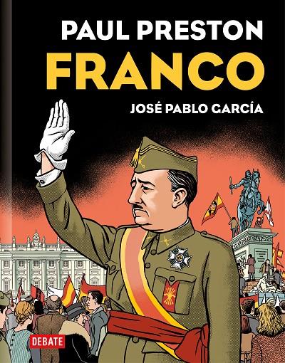 Franco (edición gráfica) | 9788419399069 | Preston, Paul/García, José Pablo | Llibreria online de Figueres i Empordà