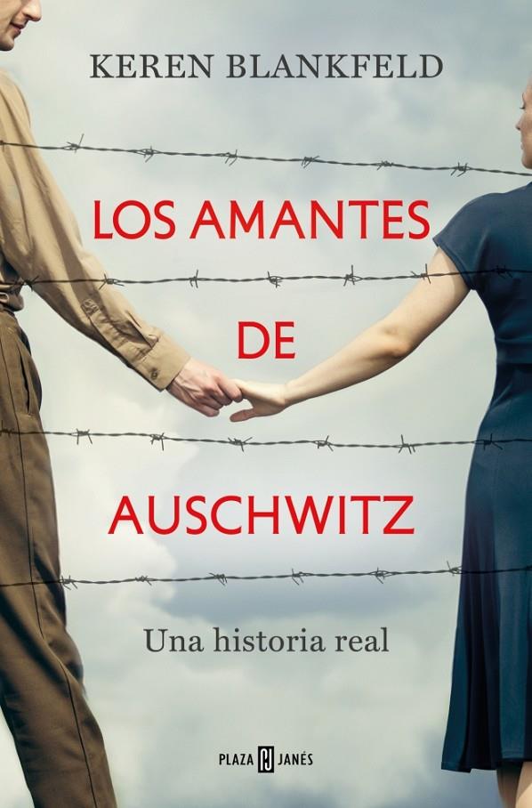 Los amantes de Auschwitz | 9788401035951 | Blankfeld, Keren | Librería online de Figueres / Empordà