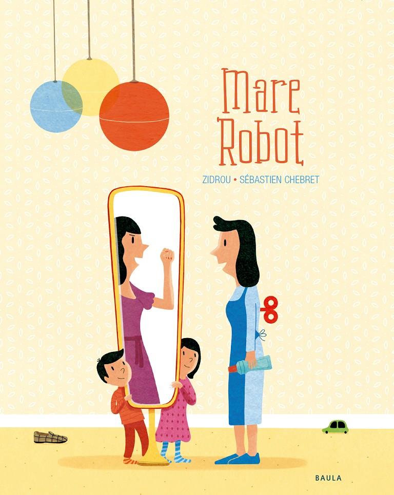 Mare Robot | 9788447940288 | Drousie, Benoît | Llibreria online de Figueres i Empordà