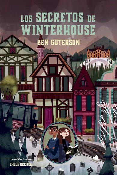 Los secretos de Winterhouse (Hotel Winterhouse #02) | 9788424667429 | Guterson, Ben | Llibreria online de Figueres i Empordà