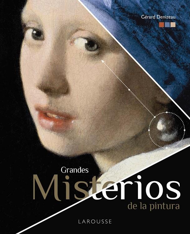 Grandes misterios de la pintura | 9788418100437 | Denizeau, Gérard | Llibreria online de Figueres i Empordà