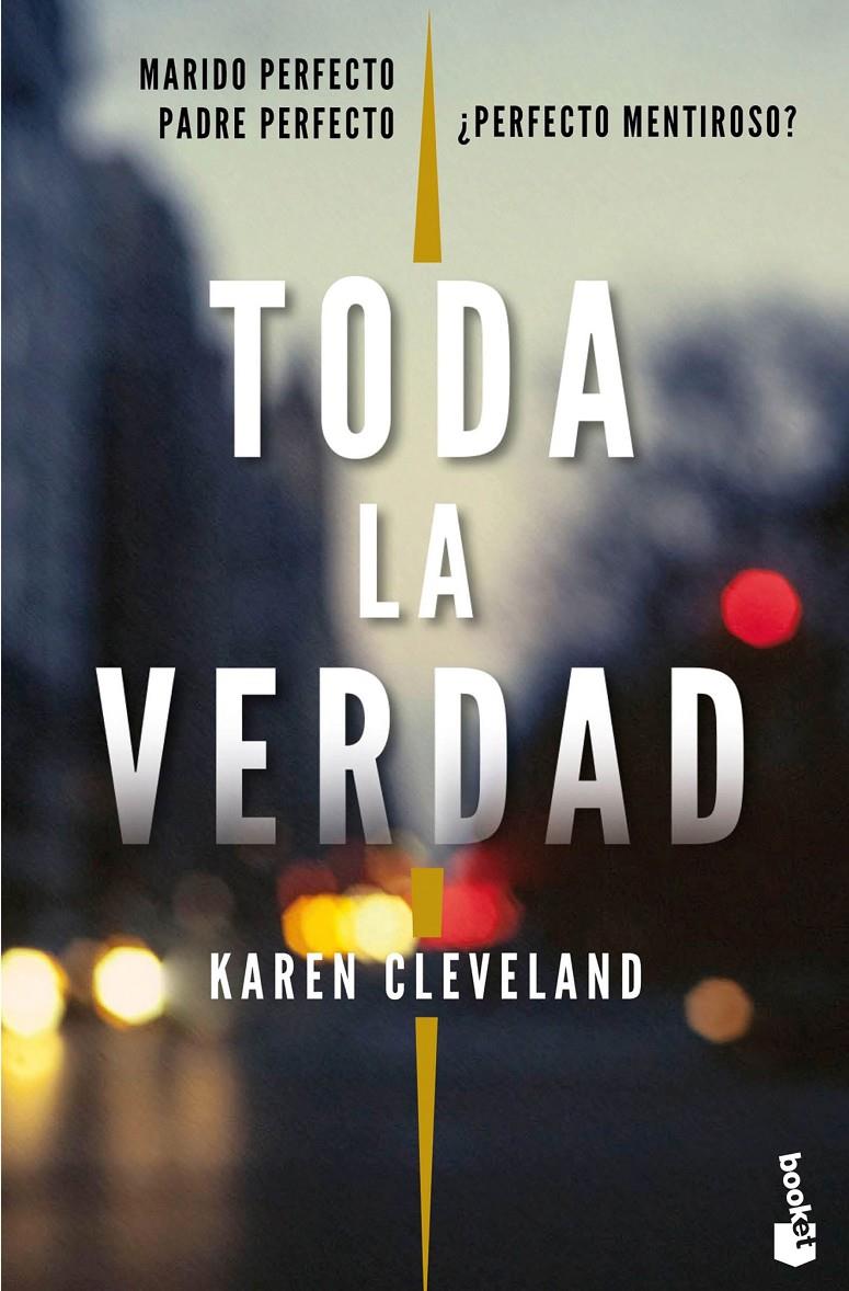 Toda la verdad | 9788408202455 | Cleveland, Karen | Llibreria online de Figueres i Empordà