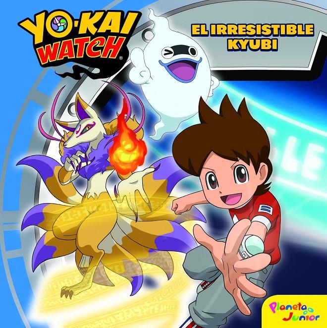 Yo-kai Watch. El irresistible Kyubi | 9788408172130 | Yo-Kai Watch | Llibreria online de Figueres i Empordà