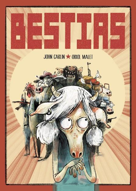 Bestias | 9788419670649 | Carlin, John/Malet, Oriol | Llibreria online de Figueres i Empordà