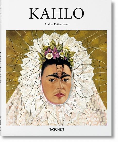 KAHLO (ESP) | 9783836500807 | Kettenmann, Andrea | Llibreria online de Figueres i Empordà