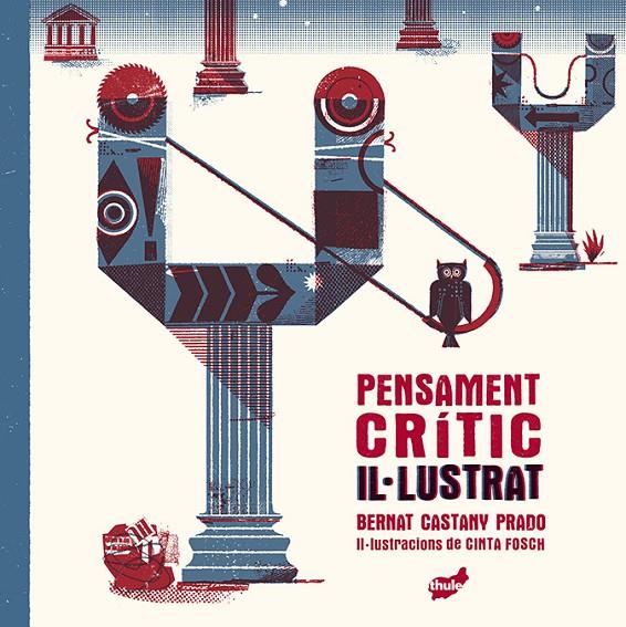 Pensament crític il·lustrat | 9788418702419 | Castany Prado, Bernat | Llibreria online de Figueres i Empordà