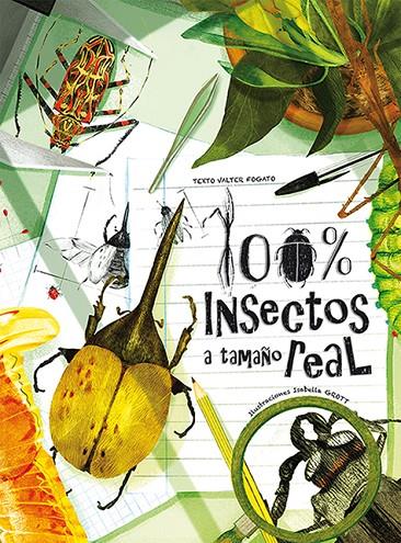 100% INSECTOS A TAMAÑO REAL | 9788417452216 | FOGATO, VALTER | Llibreria online de Figueres i Empordà