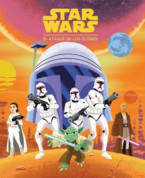 Cuento Star Wars #02. El ataque de los clones | 9788408225843 | Star Wars | Llibreria online de Figueres i Empordà