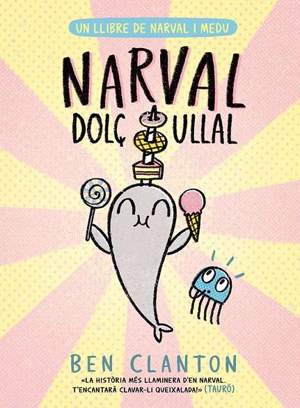 NARVAL #09. Dolç ullal | 9788426149107 | Clanton, Ben | Llibreria online de Figueres i Empordà