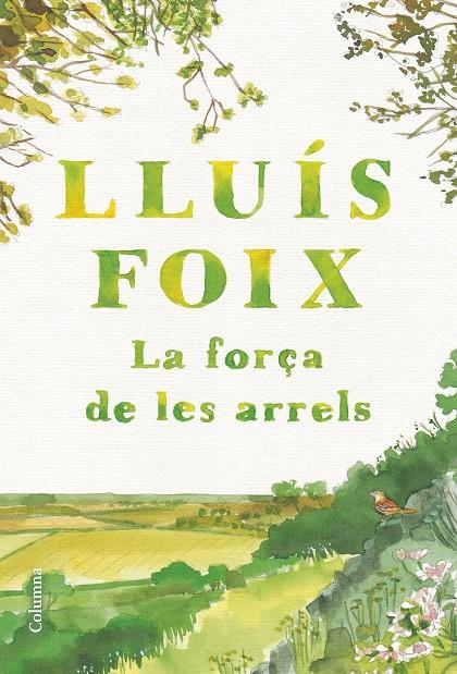 La força de les arrels | 9788466432368 | Foix Carnicé, Lluís | Llibreria online de Figueres i Empordà