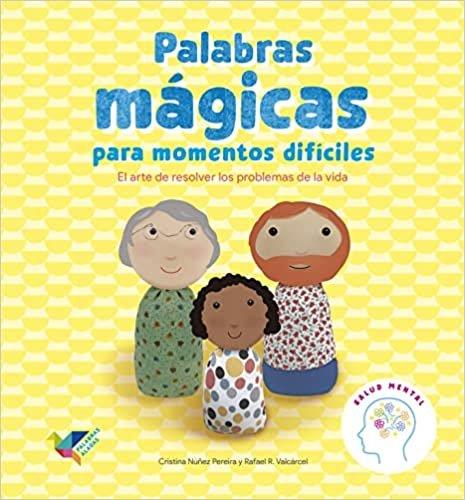 Palabras mágicas para momentos difíciles | 9788412376432 | Núñez Pereira, Cristina/R. Valcárcel, Rafael | Llibreria online de Figueres i Empordà