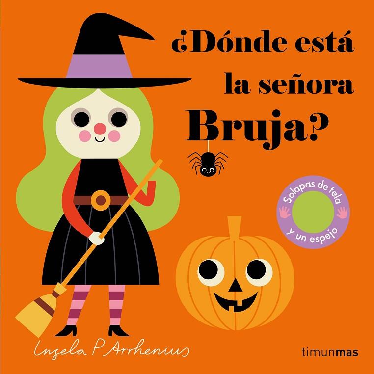 ¿Dónde está la señora Bruja? | 9788408254874 | Arrhenius, Ingela P. | Llibreria online de Figueres i Empordà