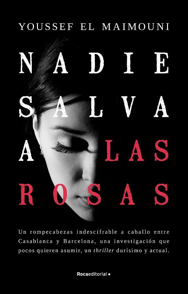 Nadie salva a las rosas | 9788419283771 | El Maimouni, Youssef | Librería online de Figueres / Empordà