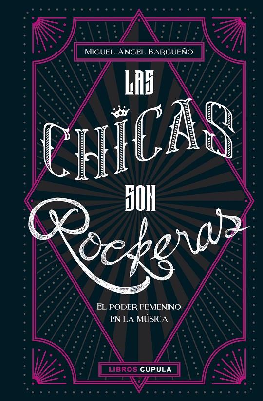 Las chicas son rockeras | 9788448025434 | Bargueño, Miguel Ángel | Librería online de Figueres / Empordà