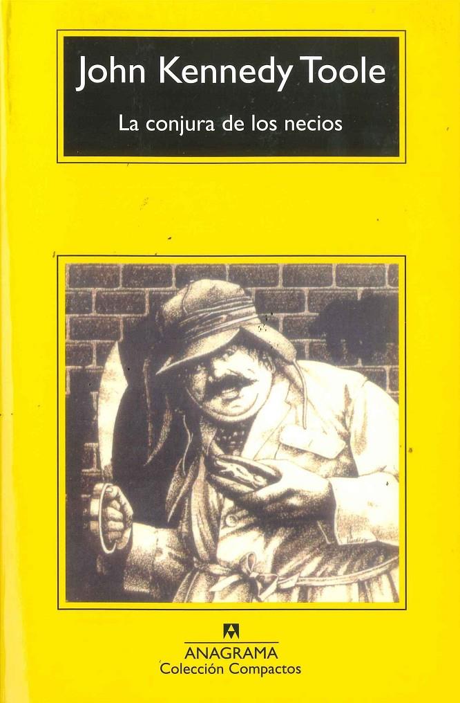 La conjura de los necios | 9788433920423 | John Kennedy Toole | Llibreria online de Figueres i Empordà