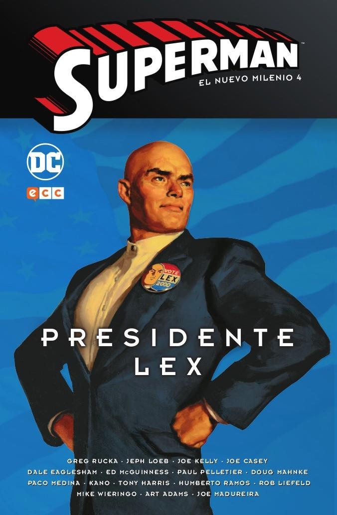 Superman: El nuevo milenio #04 - Presidente Lex | 9788417549640 | Loeb, Jeph/Moench, Doug/DeMatteis, J.M./Kelly, Joe | Llibreria online de Figueres i Empordà