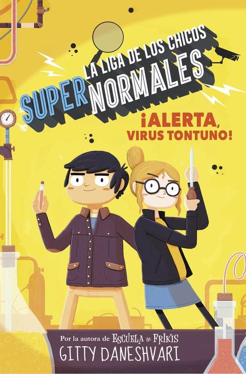 ¡Alerta, virus tontuno! (La liga de los chicos súper normales 2) | 9788490436585 | DANESHVARY, GITTY | Llibreria online de Figueres i Empordà