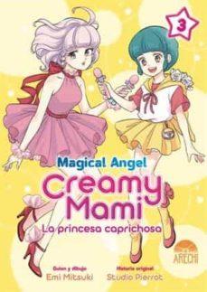 Magical Angel Creamy Mami #03 | 9788418776472 | Mitsuki, Emi | Llibreria online de Figueres i Empordà