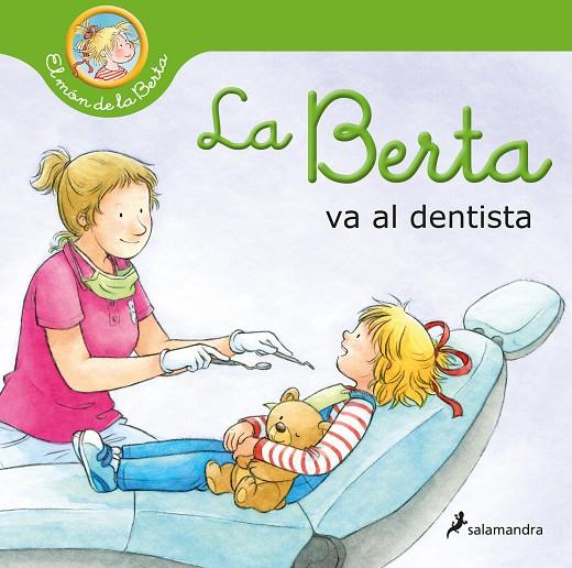 La Berta va al dentista | 9788418637216 | Schneider, Liane | Librería online de Figueres / Empordà