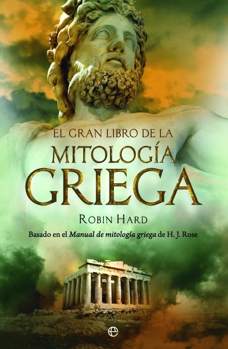 El gran libro de la mitología griega | 9788497349017 | Hard, Robin | Llibreria online de Figueres i Empordà