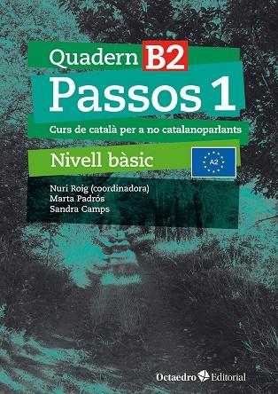 Passos 1. Quadern B2 | 9788410054073 | Roig Martínez, Nuri/Camps Fernández, Sandra/Padrós Coll, Marta/Daranas Viñolas, Meritxell | Librería online de Figueres / Empordà