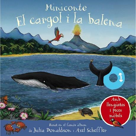 El cargol i la balena. Miniconte | 9788413492292 | Donaldson, Julia | Librería online de Figueres / Empordà