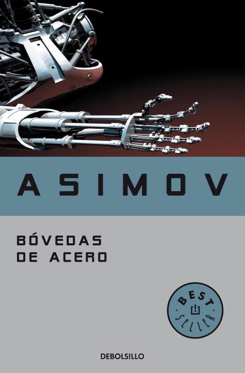 Bóvedas de acero (Saga de la Fundación 2) | 9788497937306 | Asimov, Isaac | Librería online de Figueres / Empordà